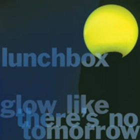 LUNCHBOX / ランチボックス / GROW LIKE THERE'S NO TOMORROW
