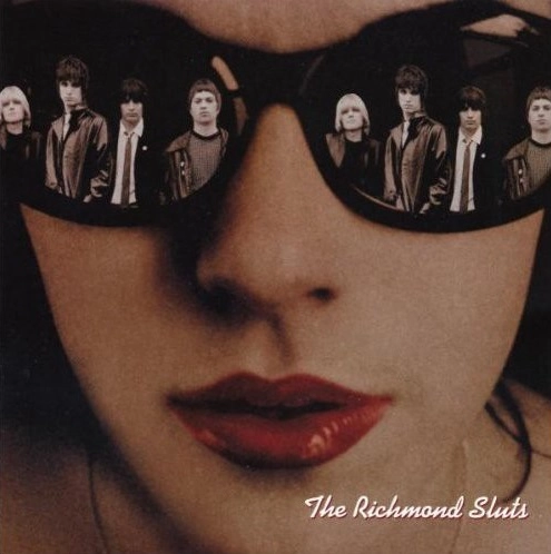RICHMOND SLUTS / RICHMOND SLUTS
