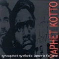 YAPHET KOTTO / ヤフェット・コット / SYNCOPATED SYNTHETIC LAMENTS FOR LOVE
