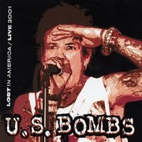 U.S. BOMBS / ユーエスボムス / LOST IN AMERICA/LIVE 2001
