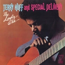 TERRY HUFF AND SPECIAL DELIVERY / テリー・ハフ&スペシャル・デリヴァリー / LONELY ONE
