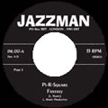 P-I-R SQUARE / FANTASY PT 1 + PT 2