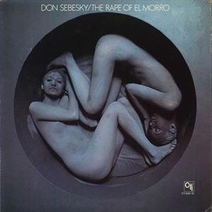 DON SEBESKY / ドン・セベスキー / THE RAPE OF EL MORRO