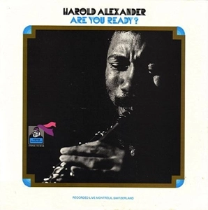 HAROLD ALEXANDER / ハロルド・アレキサンダー / ARE YOU READY?