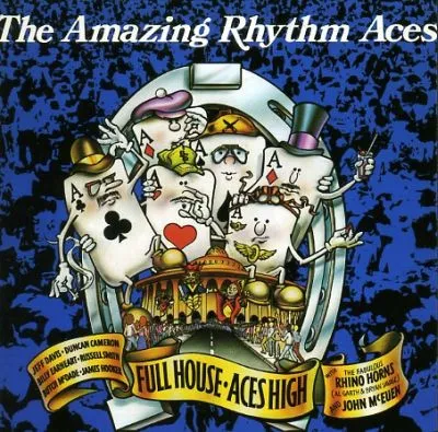 AMAZING RHYTHM ACES / アメイジング・リズム・エイシズ / FULL HOUSE ACES HIGH