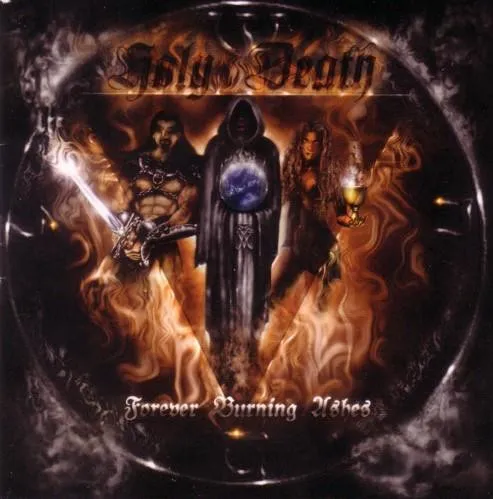 HOLY DEATH / FOREVER BURNING ASHES