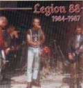 LEGION 88 / 1984-1987