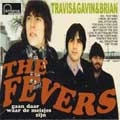 FEVERS (PUNK) / フィーバーズ / GAAN DAAR WAAR DE MEISJES ZIJN