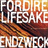 FORDIRELIFESAKE：ENDZWECK / A COLLECTIVE PROPERTY