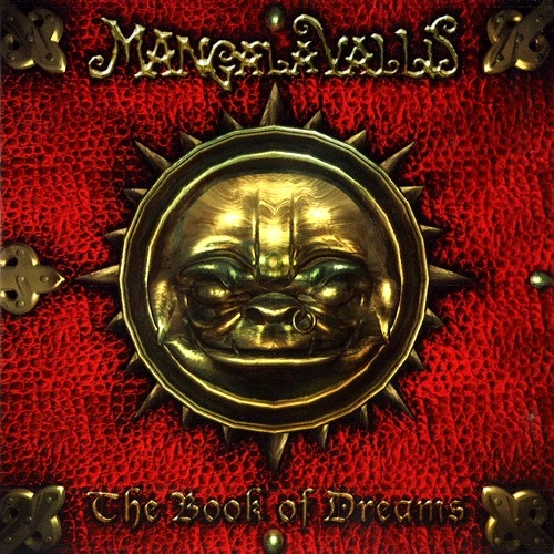 MANGALA VALLIS / マンガラ・ヴァリス / THE BOOK OF DREAMS