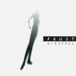 MINSTREL / FAUST