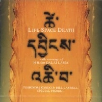 TOSHINORI KONDO & BILL RASWELL / 近藤等則&ビル・ラズウェル / ＬＩＦＥ　ＳＰＡＣＥ　ＤＥＡＴＨ