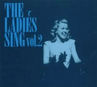 V.A.(THE LADIES SING) / レディーズ・シング VOL.2