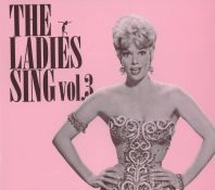 V.A.(THE LADIES SING) / レディーズ・シング VOL.3