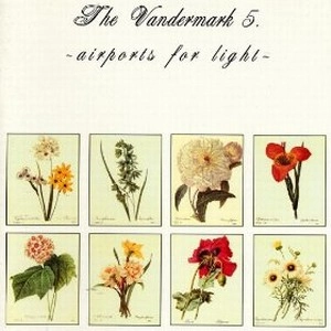 VANDERMARK 5 / ヴァンダーマークファイヴ / AIRPORTS FOR LIGHT (LIMITED BONUS DISC VER