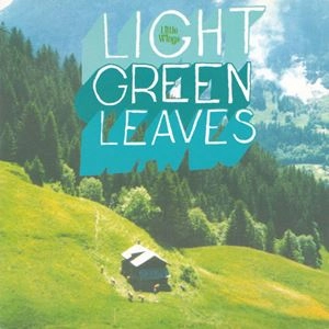 LITTLE WINGS / リトル・ウィングス / LIGHT GREEN LEAVES