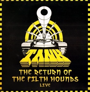 TANK(ORIGINAL) / タンク / RETURN OF THE FILTH HOUNDS LIVE