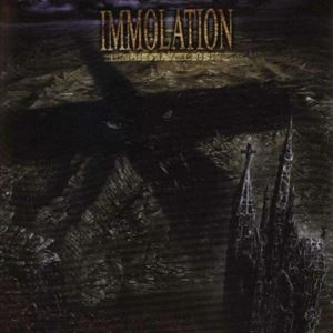 IMMOLATION / イモレーション / UNHOLY CULT