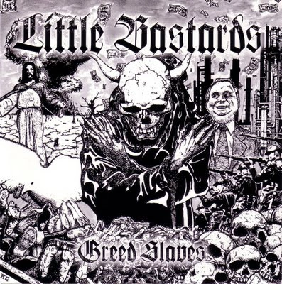 LITTLE BASTARDS / リトル・バスターズ / GREED SLAVES