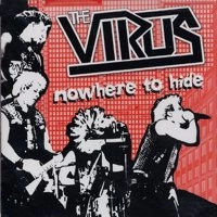 VIRUS / ウイルス / NOWHERE TO HIDE