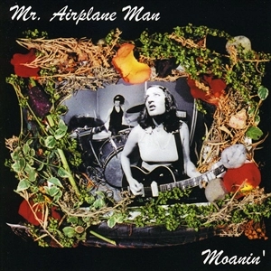 MR.AIRPLANE MAN / ミスターエイプリルマン / MOANIN' (LP)