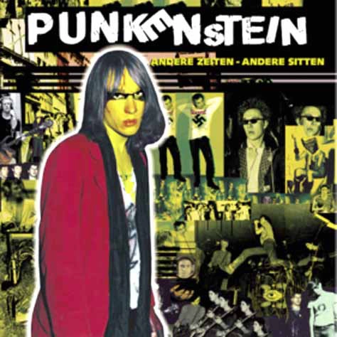 PUNKENSTEIN / ANDERE ZEITEN-ANDERE SITTEN