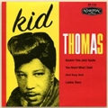 KID THOMAS / キッドトーマス / ROCKIN' THIS JOINT TONITE
