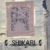 SHIKARI / シカリ 屍狩 / DEAD MEN