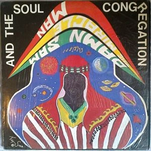 DAMN SAM THE MIRACLE MAN AND THE SOUL CONGREGATION / DAMN SAM THE MIRACLE MAN & THE SOUL CONGREGATION