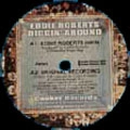 EDDIE ROBERTS / エディ・ロバーツ / DIGGIN' AROUND