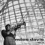 MILES DAVIS / マイルス・デイビス / VOL.3