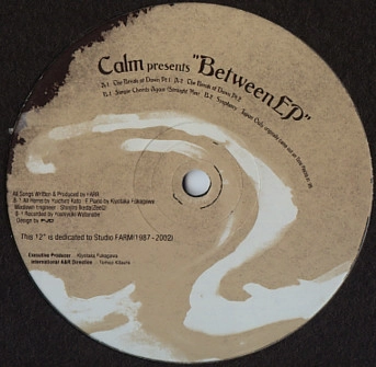 CALM / カーム / Ｂｅｔｗｅｅｎ　ＥＰ