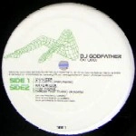 DJ GODFATHER / C-U LATER