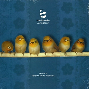 TECHNASIA / テクネイジア / RECREATIONS VOL.4(RENATO COHEN & TECHNASIA