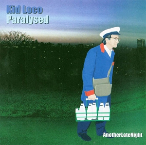 KID LOCO / キッド・ロコ / PARALYSED