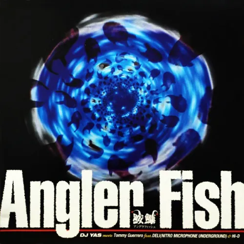 DJ YAS / ANGLER FISH