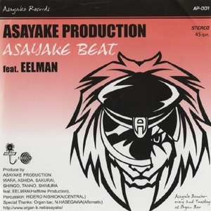 ASAYAKE PRODUCTION / アサヤケ・プロダクション / ＡＳＡＹＡＫＥ　ＢＥＡＴ