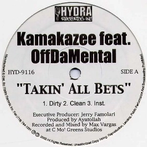 KAMAKAZEE / ROYAL FLUSH / TAKIN' ALL BETS