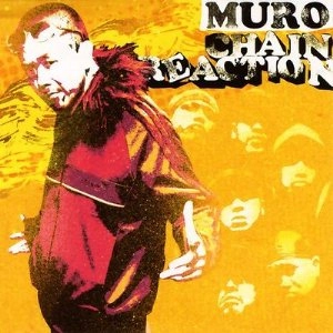 DJ MURO / DJムロ / ＣＨＡＩＮ　ＲＥＡＣＴＩＯＮ
