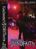 Kelly SIMONZ'S BLIND FAITH / ケリー・サイモンズ・ブラインド・フェイス / ユーロ・ツアー２００２