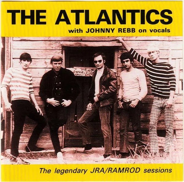 ATLANTICS WITH JOHNNY REBB ON VOCALS / LEGENDRY JRA/RAMROD SESSIONS