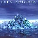 EDDY ANTONINI / エディ・アントニーニ / ホエン・ウォーター・ビケイム・アイス