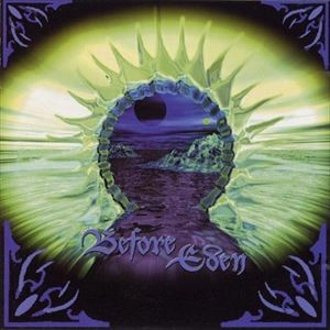 BEFORE EDEN / BEFORE EDEN