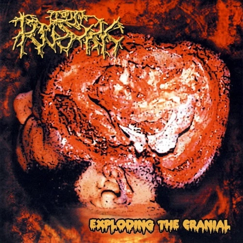 TOTAL RUSAK / トータル・ラサク / EXPLODING THE CRANIAL