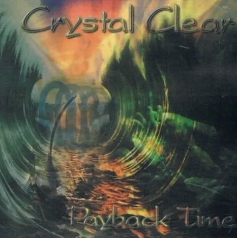 CRYSTAL CLEAR / クリスタル・クリア / PAYBACK TIME