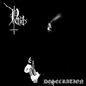 PEST (from Sweden) / DESECRATION