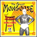 GREAT MONGOOSE / グレートマングース / ホンコン・ベイビー