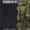 SEVERED HEAD OF STATE / セヴァードヘッドオブステイト / ANATHEMA DEVICE