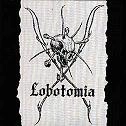 LOBOTOMIA / ロボトミア / ロボトミア