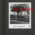 HAPPENING / パプニング / SHIT HAPPENS．．．